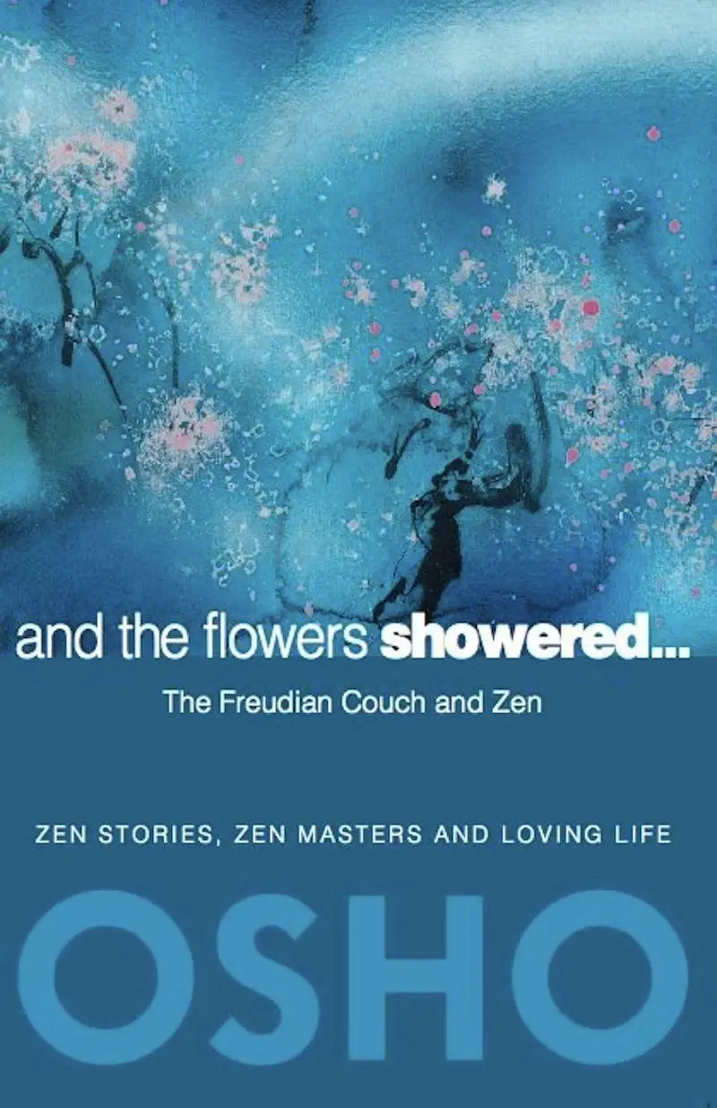 Cover: 9780984444496 | And the Flowers Showered | The Freudian Couch and Zen | Osho | Buch