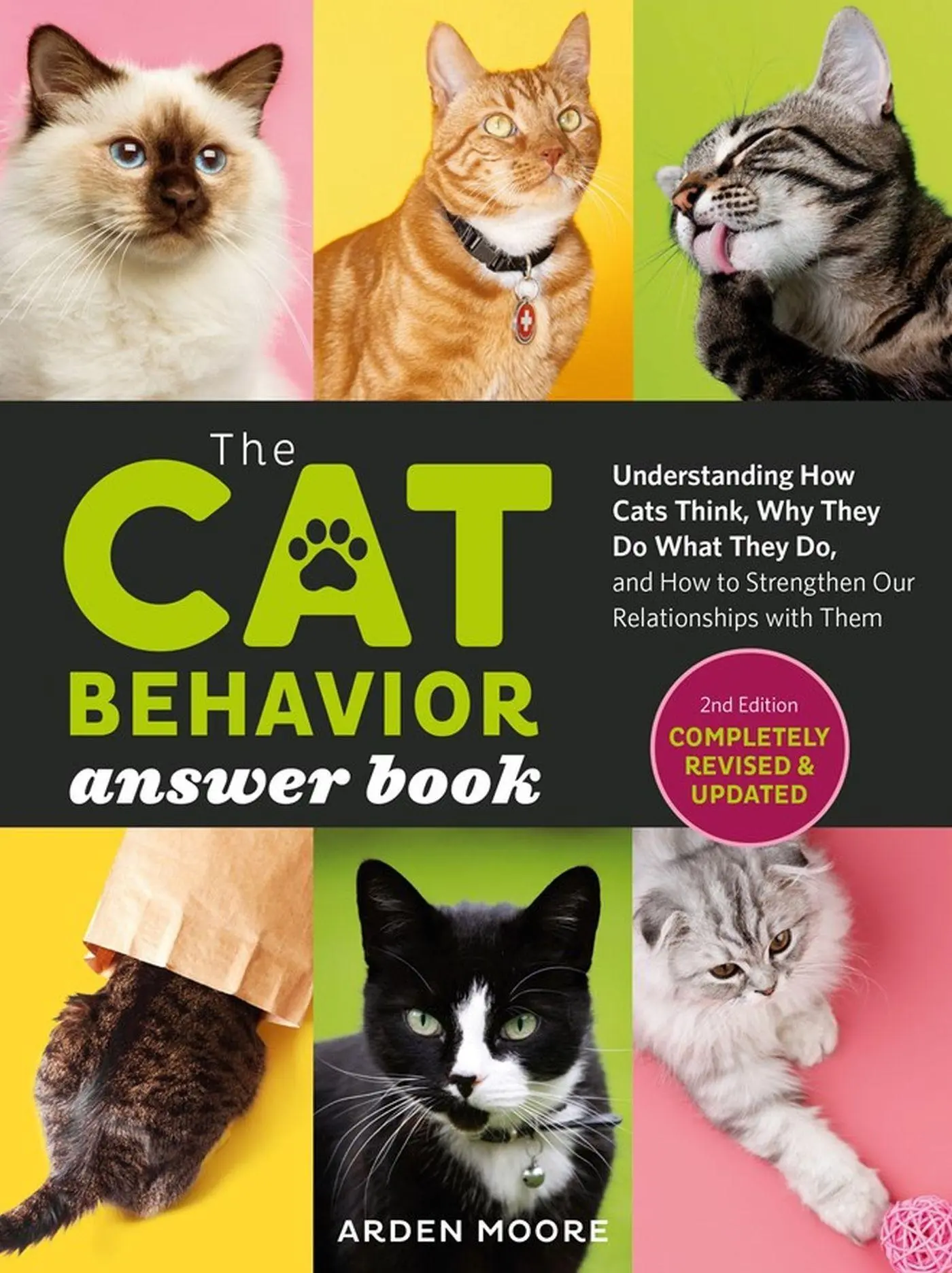 Cover: 9781635864496 | The Cat Behavior Answer Book, 2nd Edition | Arden Moore | Taschenbuch