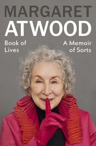 Cover: 9781784744496 | Book of Lives | A Memoir of Sorts | Margaret Atwood | Buch | XXII