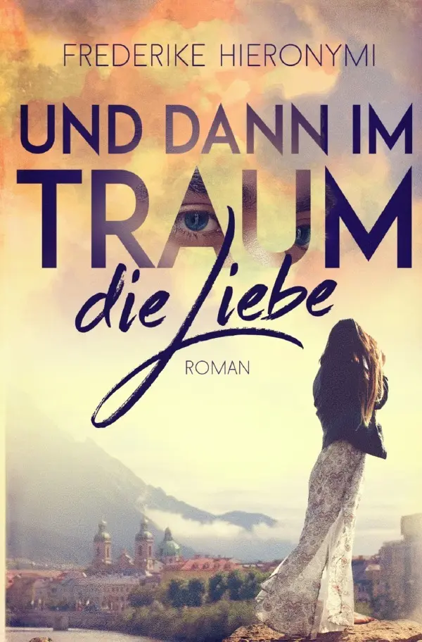 Cover: 9783754914496 | Und dann im Traum ... die Liebe | DE | Frederike Hieronymi | Buch