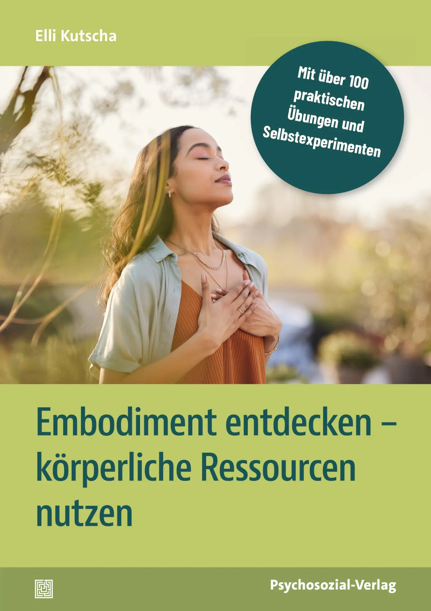 Cover: 9783837934496 | Embodiment entdecken - körperliche Ressourcen nutzen | Elli Kutscha