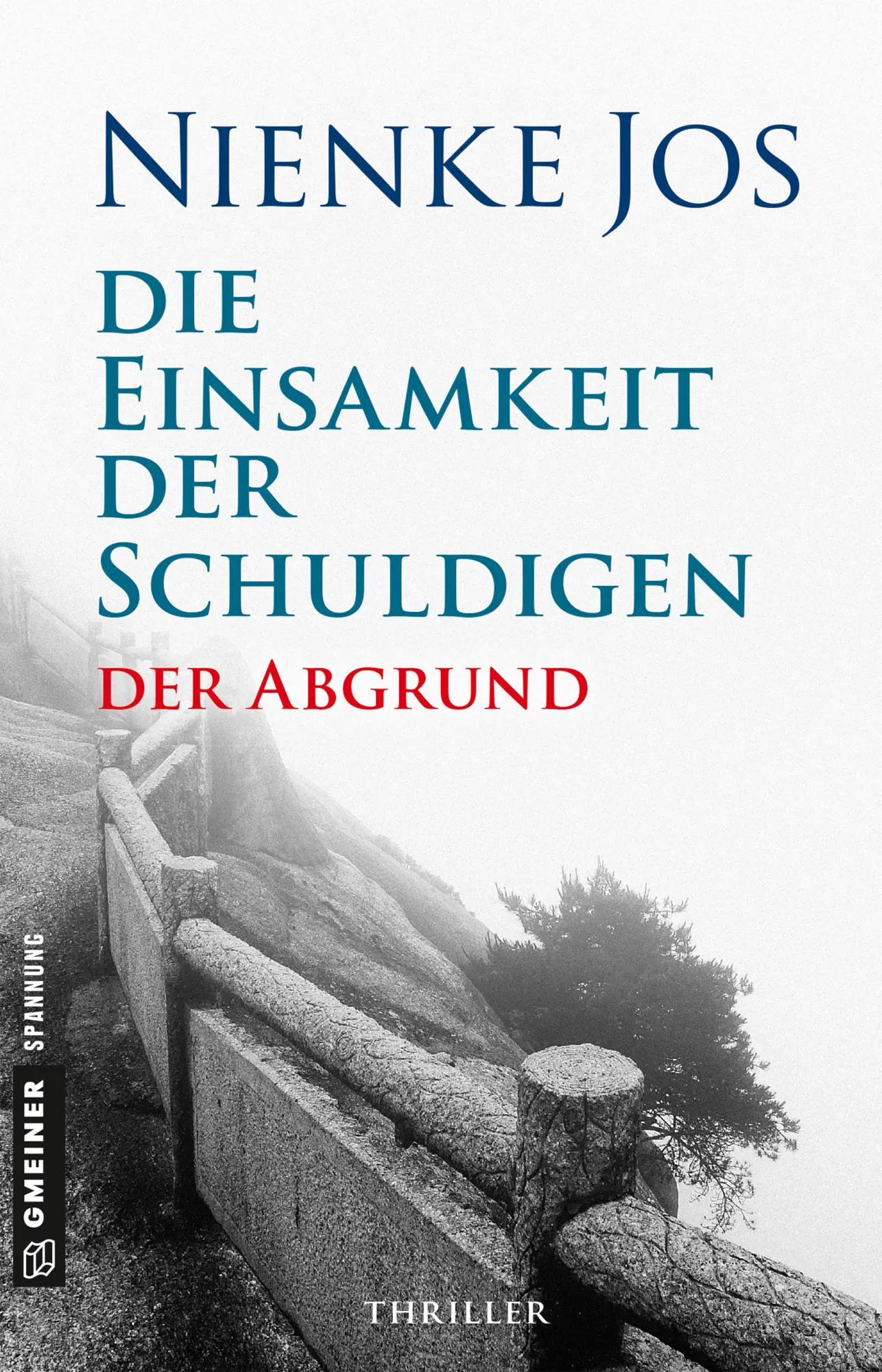 Cover: 9783839224496 | Die Einsamkeit der Schuldigen - Der Abgrund | Nienke Jos | Taschenbuch