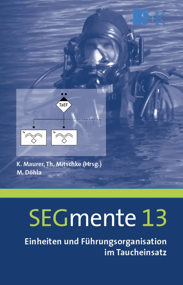 Cover: 9783943174496 | Einheiten und Führungsorganisation im Taucheinsatz, m. 1 Buch | Döhla