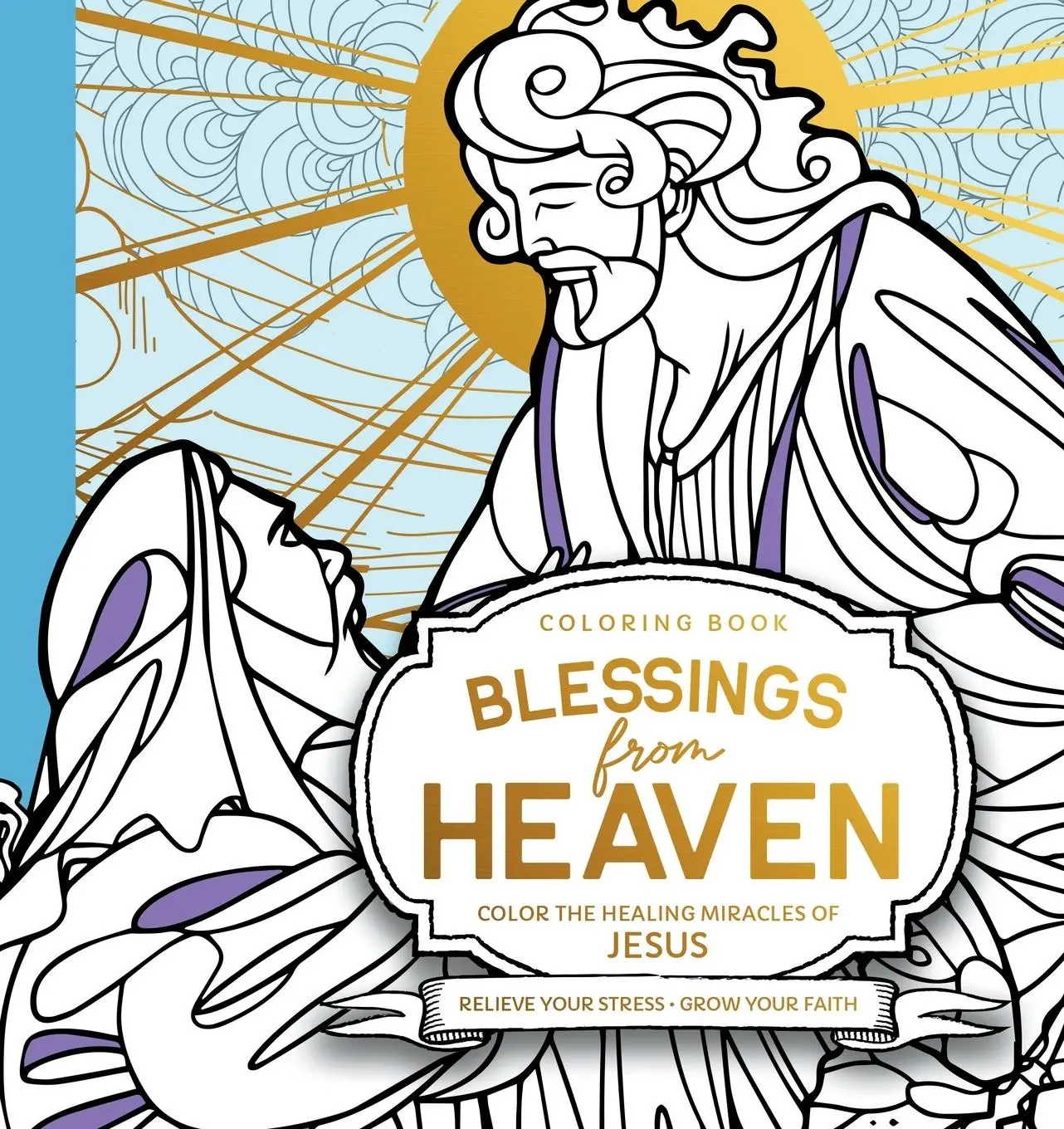 Cover: 9780768474596 | Blessings from Heaven Adult Coloring Book | Sid Roth | Taschenbuch