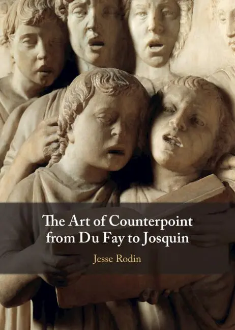 Cover: 9781107184596 | The Art of Counterpoint from Du Fay to Josquin | Jesse Rodin | Buch