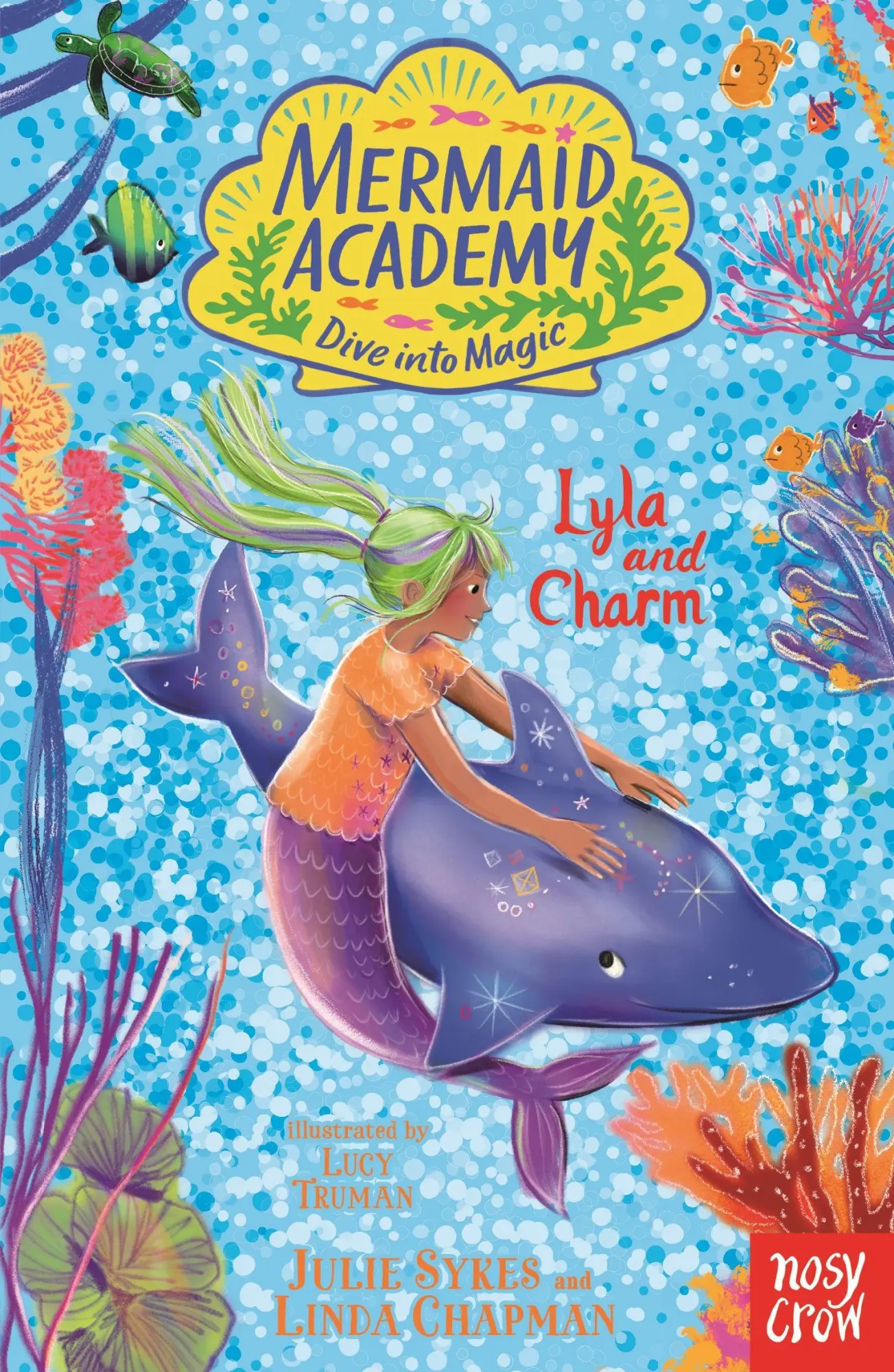 Cover: 9781805134596 | Mermaid Academy: Lyla and Charm | Julie Sykes (u. a.) | Taschenbuch