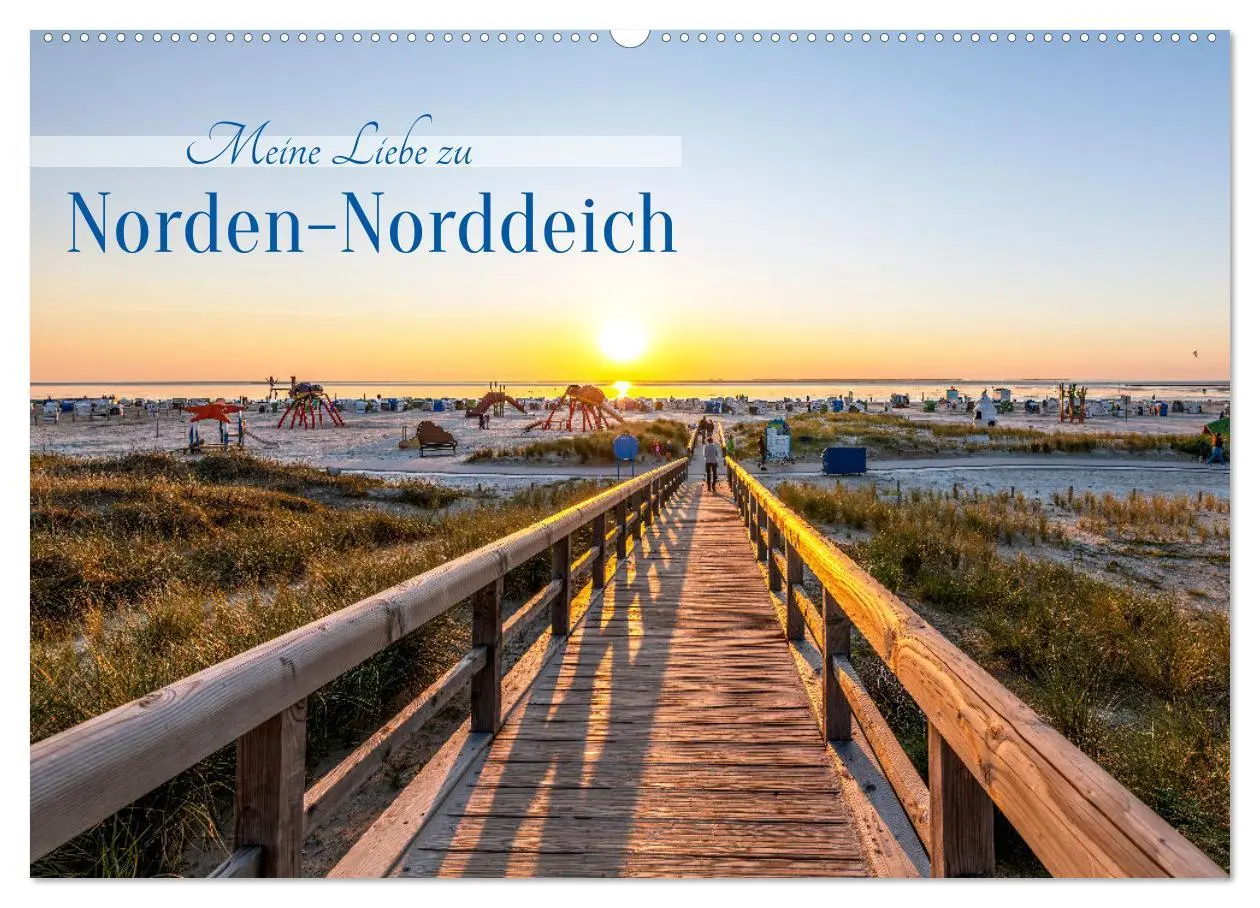 Cover: 9783457454596 | Meine Liebe zu Norden-Norddeich (Wandkalender 2026 DIN A2 quer),...
