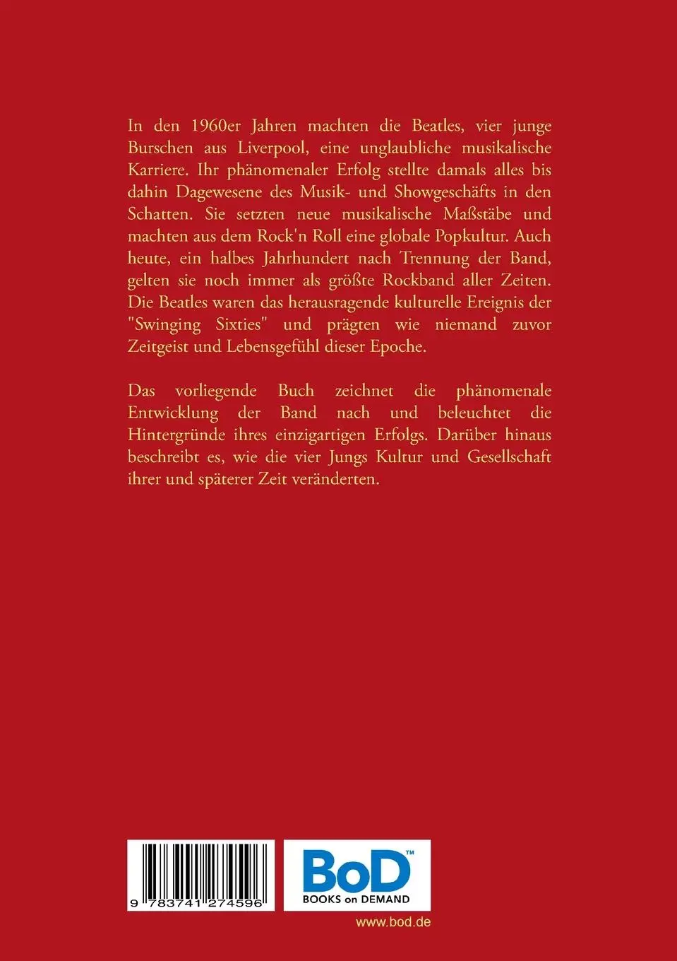 Rückseite: 9783741274596 | Die Kulturrevolution der Beatles | Wolfgang Brockers | Taschenbuch