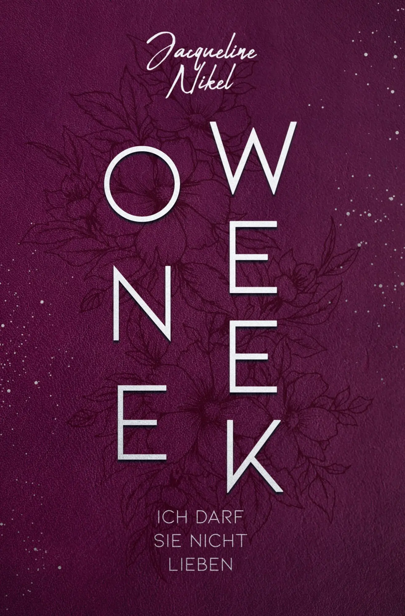 Cover: 9783819414596 | One Week | Ich darf sie nicht Lieben | Jacqueline Nikel | Taschenbuch