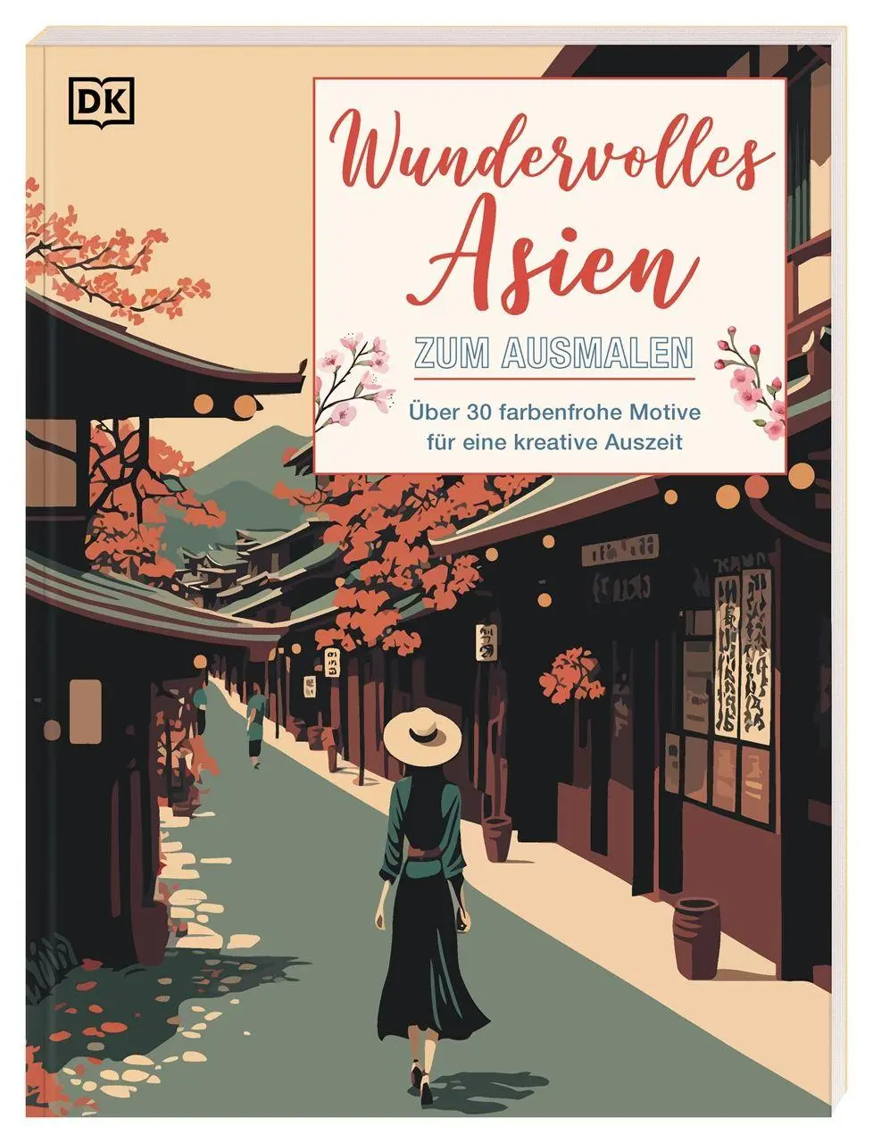 Cover: 9783831054596 | Wundervolles Asien zum Ausmalen | DK Verlag | Taschenbuch | 72 S.