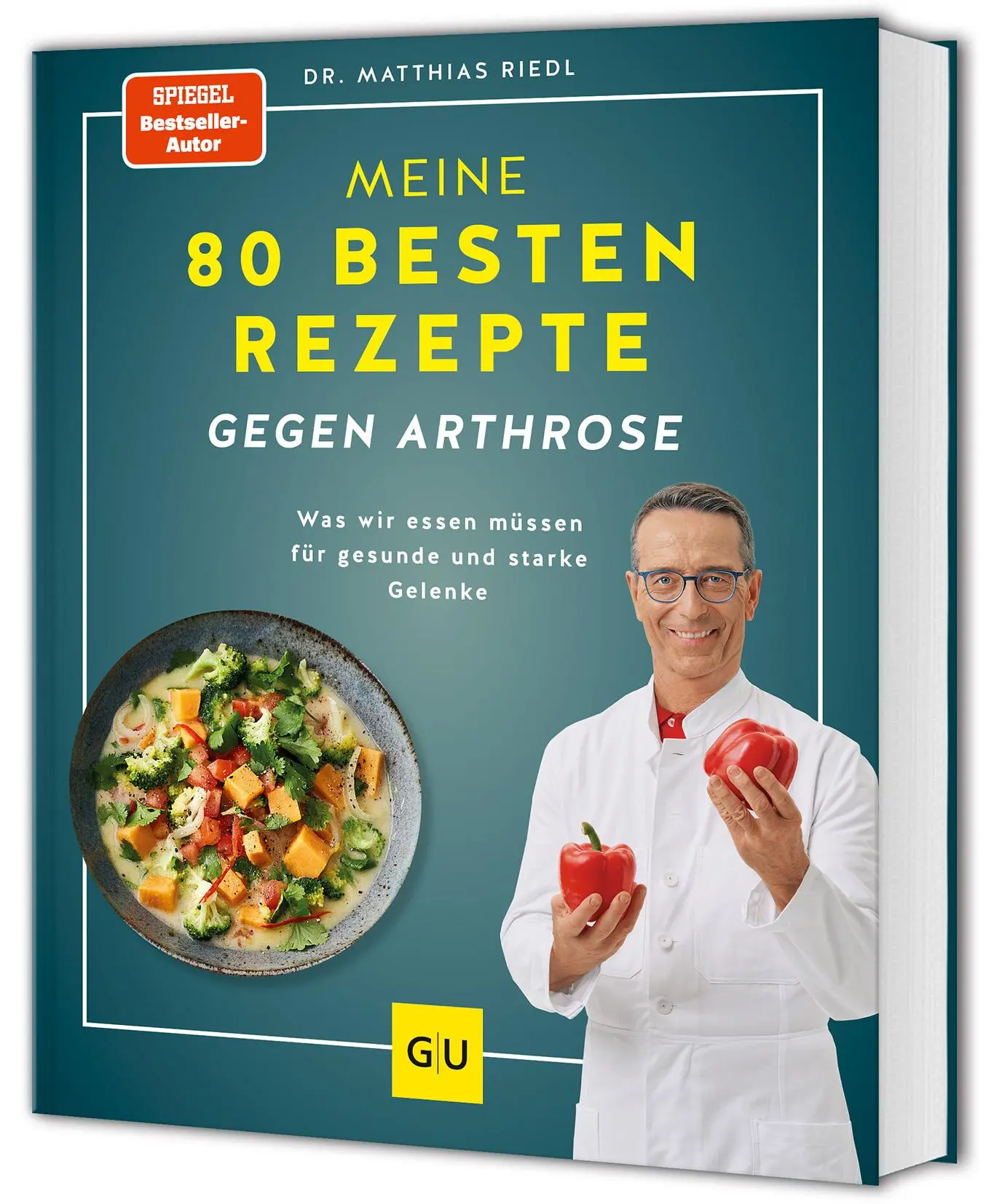Cover: 9783833894596 | Meine 80 besten Rezepte gegen Arthrose | Matthias Riedl | Buch | 2024