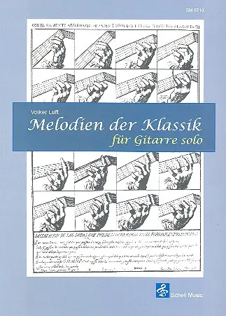 Melodien der Klassik für Gitarre solo (Noten, Tabulatur, Akkorde)