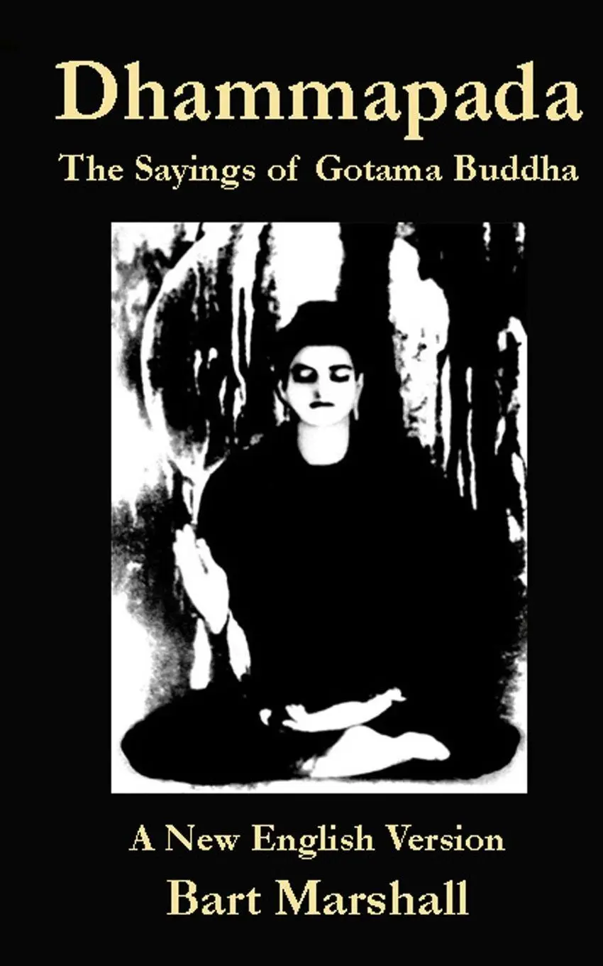 Cover: 9798868964596 | Dhammapada | The Sayings of Gotoma Buddha | Bart Marshall | Buch