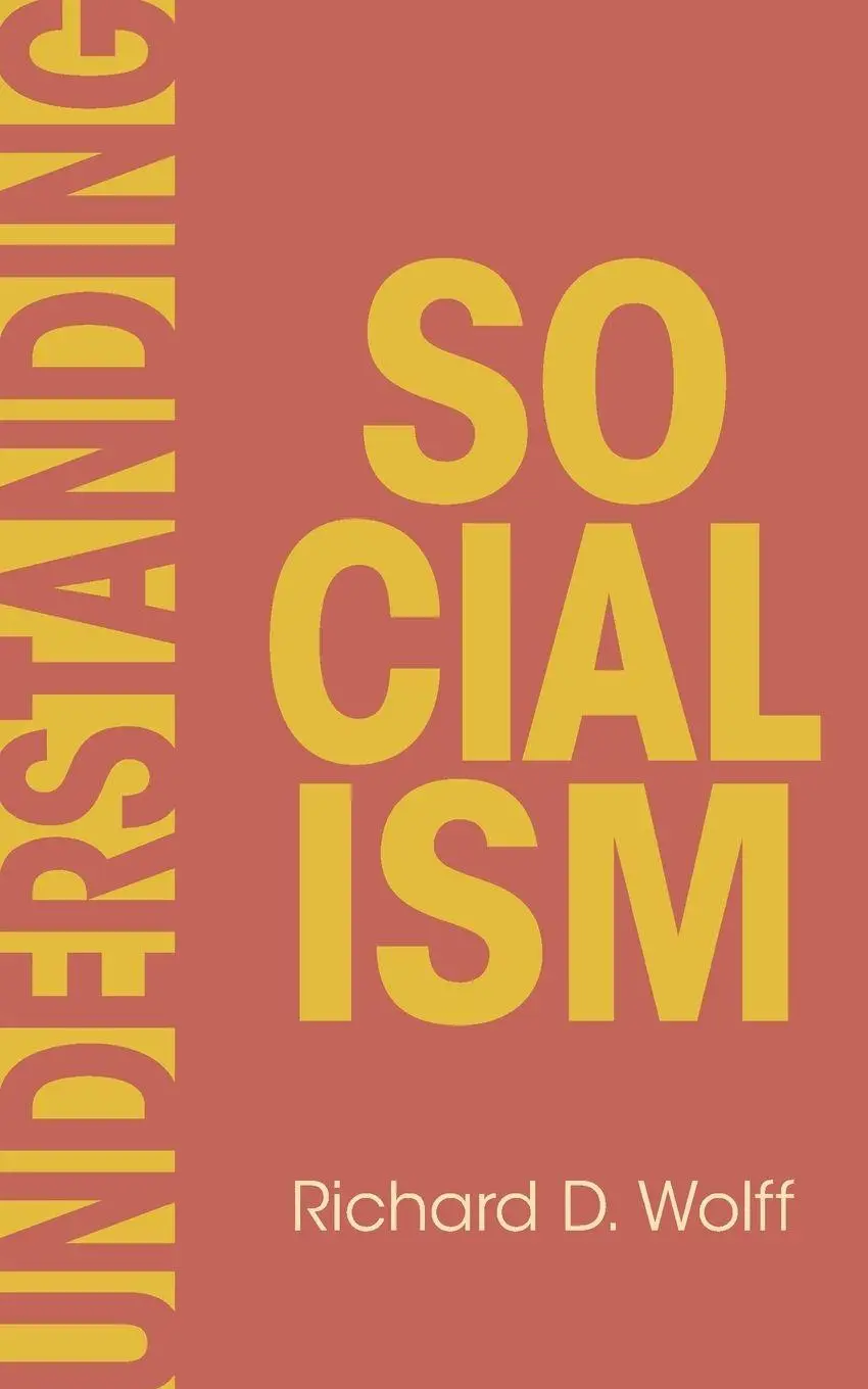 Cover: 9798888904596 | Understanding Socialism | Richard D. Wolff | Taschenbuch | Englisch