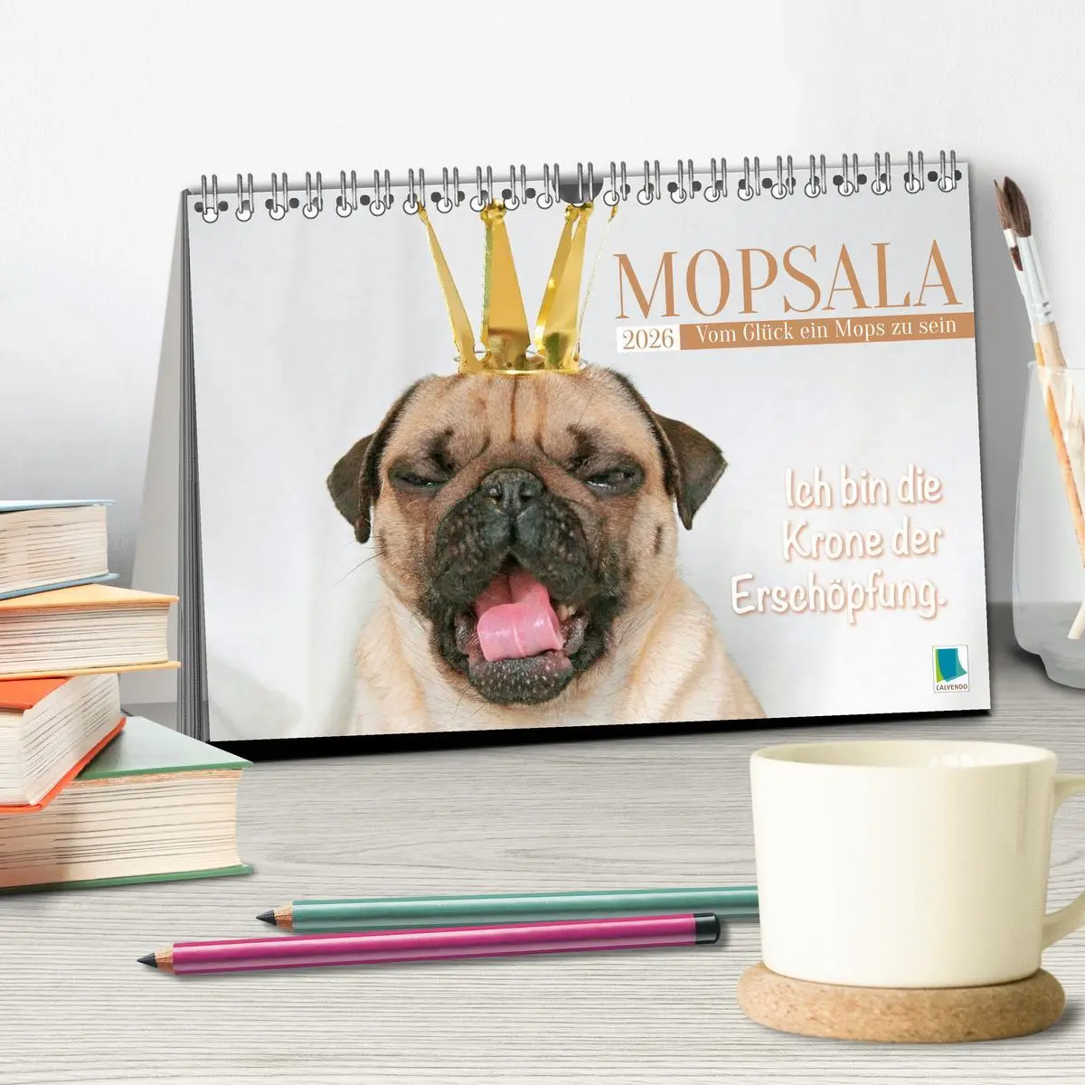 Bild: 9783516604696 | Mopsala: Vom Glück, ein Mops zu sein (Tischkalender 2026 DIN A5...