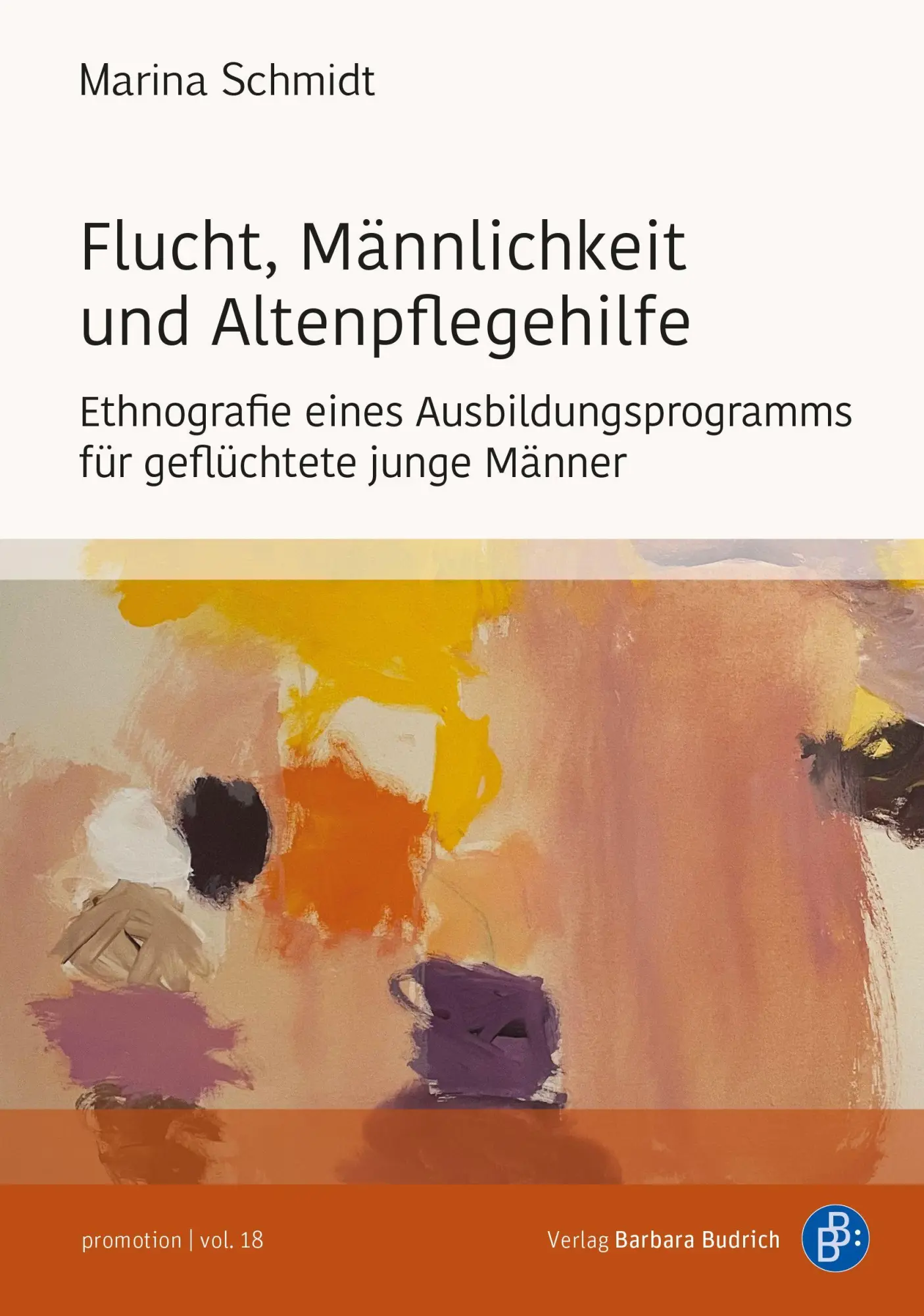 Flucht, Männlichkeit und Altenpflegehilfe - Neuware