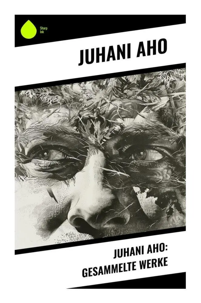 Cover: 9788028344696 | Juhani Aho: Gesammelte Werke | Juhani Aho | Taschenbuch | 164 S.