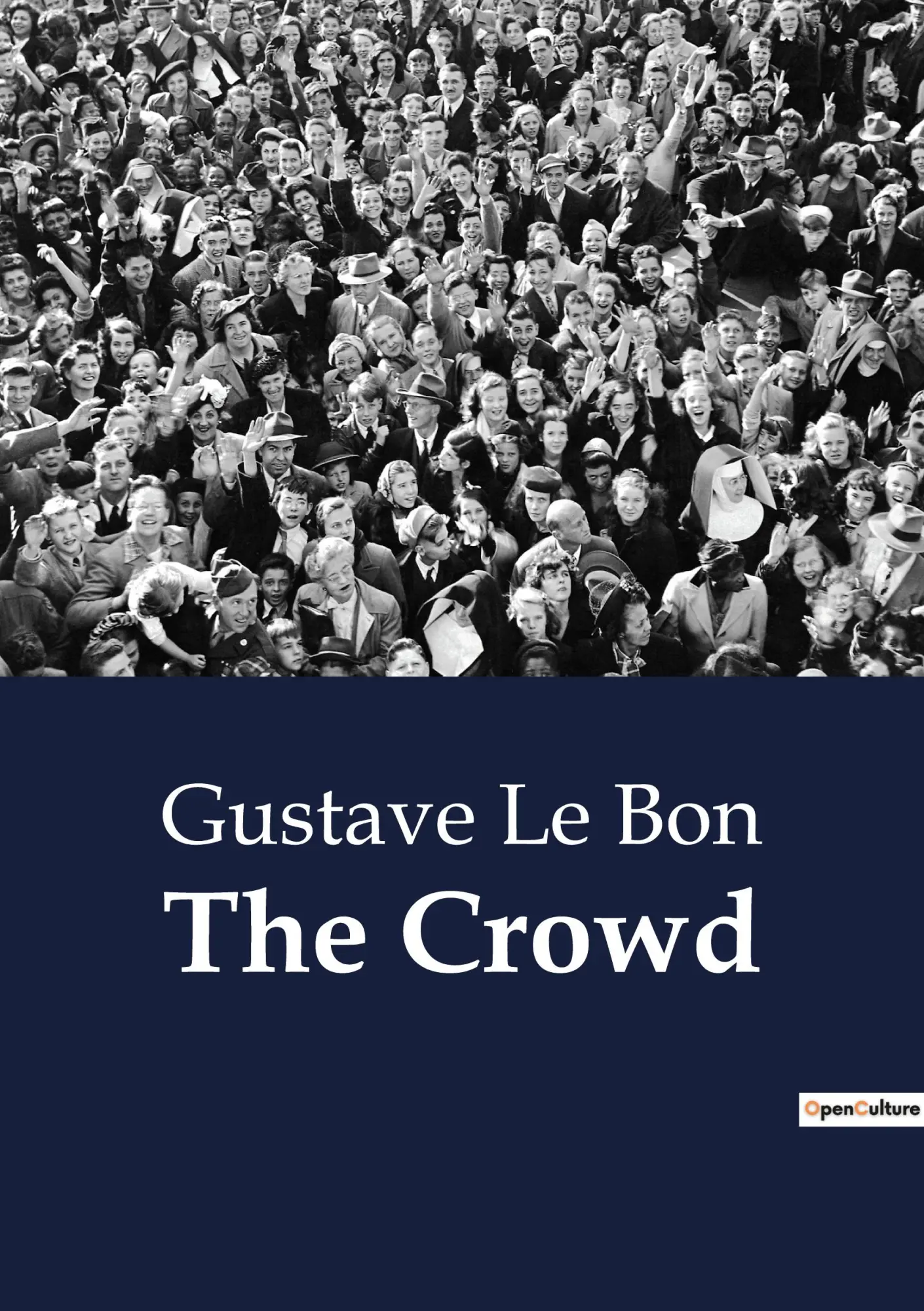 Cover: 9791041804696 | The Crowd | Gustave Le Bon | Taschenbuch | Englisch | 2023 | Culturea