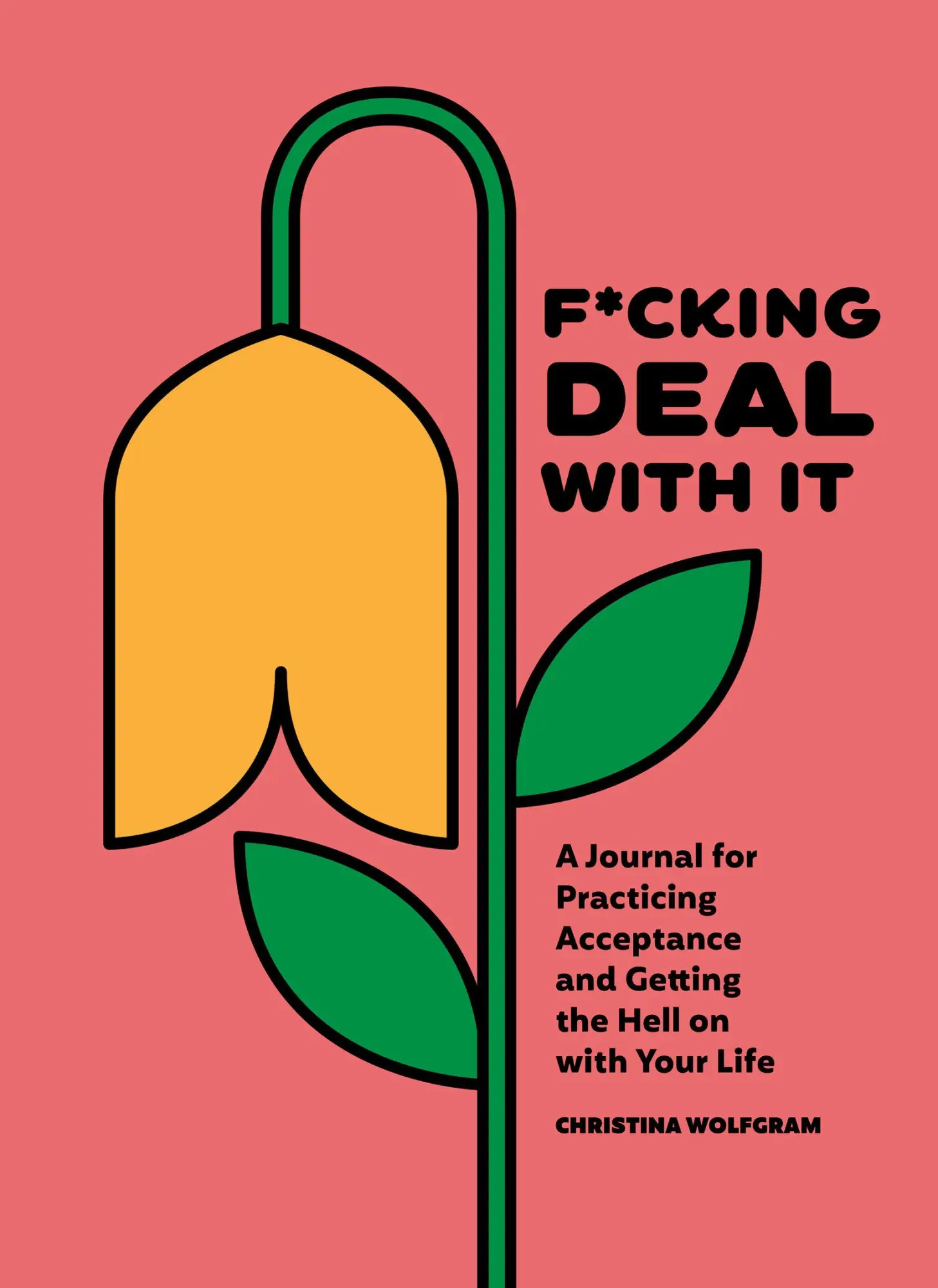Cover: 9781632174796 | F*cking Deal with It | Christina Wolfgram | Einband - fest (Hardcover)