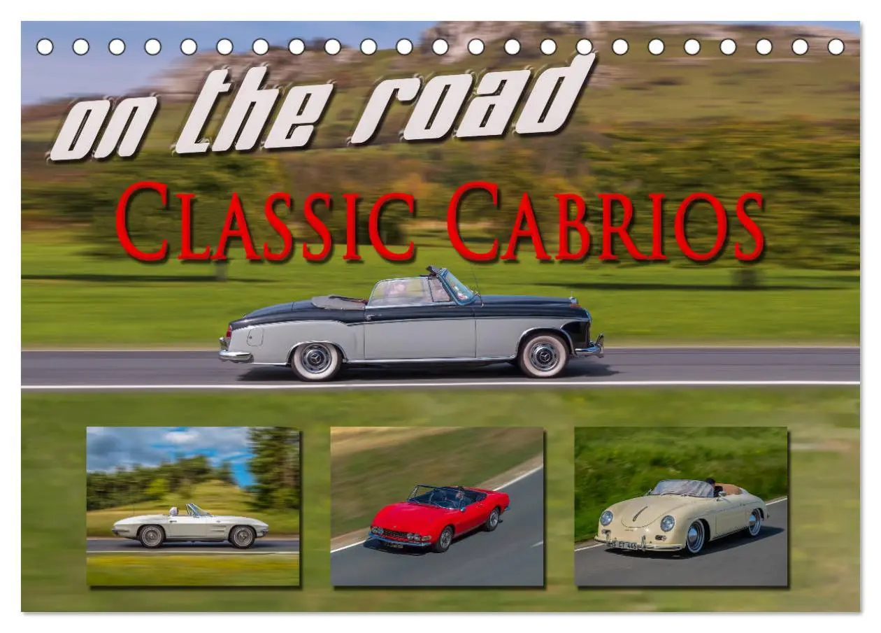 Cover: 9783457674796 | on the road Classic Cabrios (Tischkalender 2026 DIN A5 quer),...