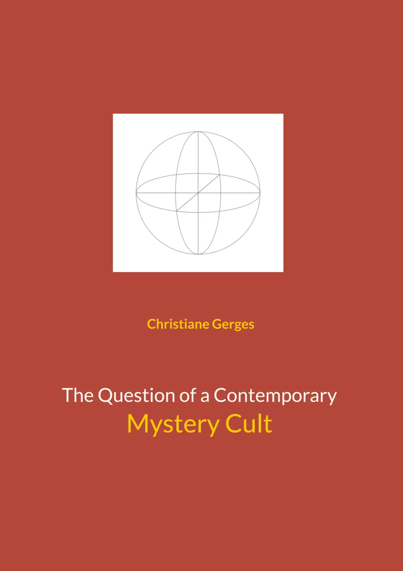 The Question of a Contemporary Mystery Cult (Contemplative Work)