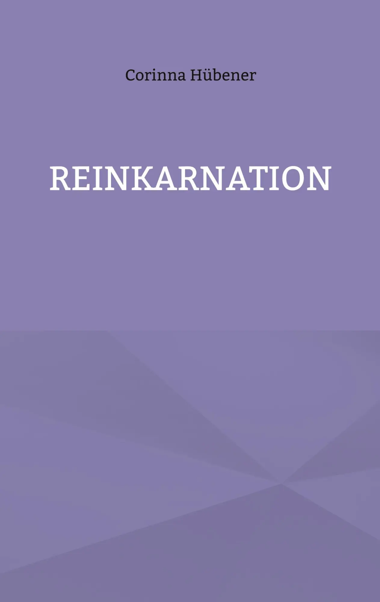Cover: 9783759794796 | Reinkarnation | Corinna Hübener | Taschenbuch | 90 S. | Deutsch | 2024