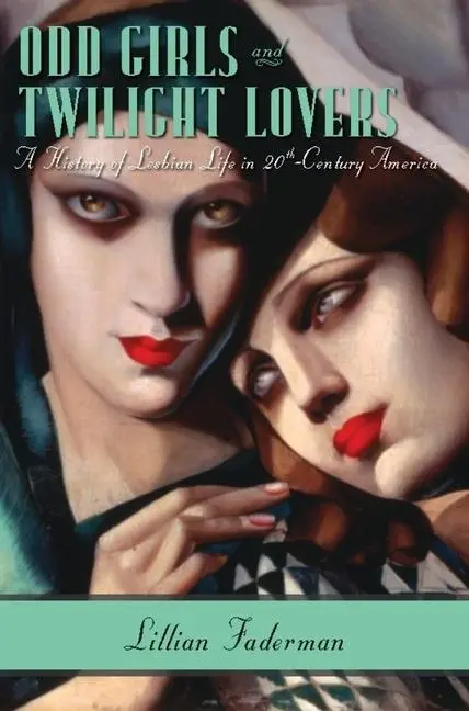 Cover: 9780231074896 | Odd Girls and Twilight Lovers | Lillian Faderman | Taschenbuch | 2012