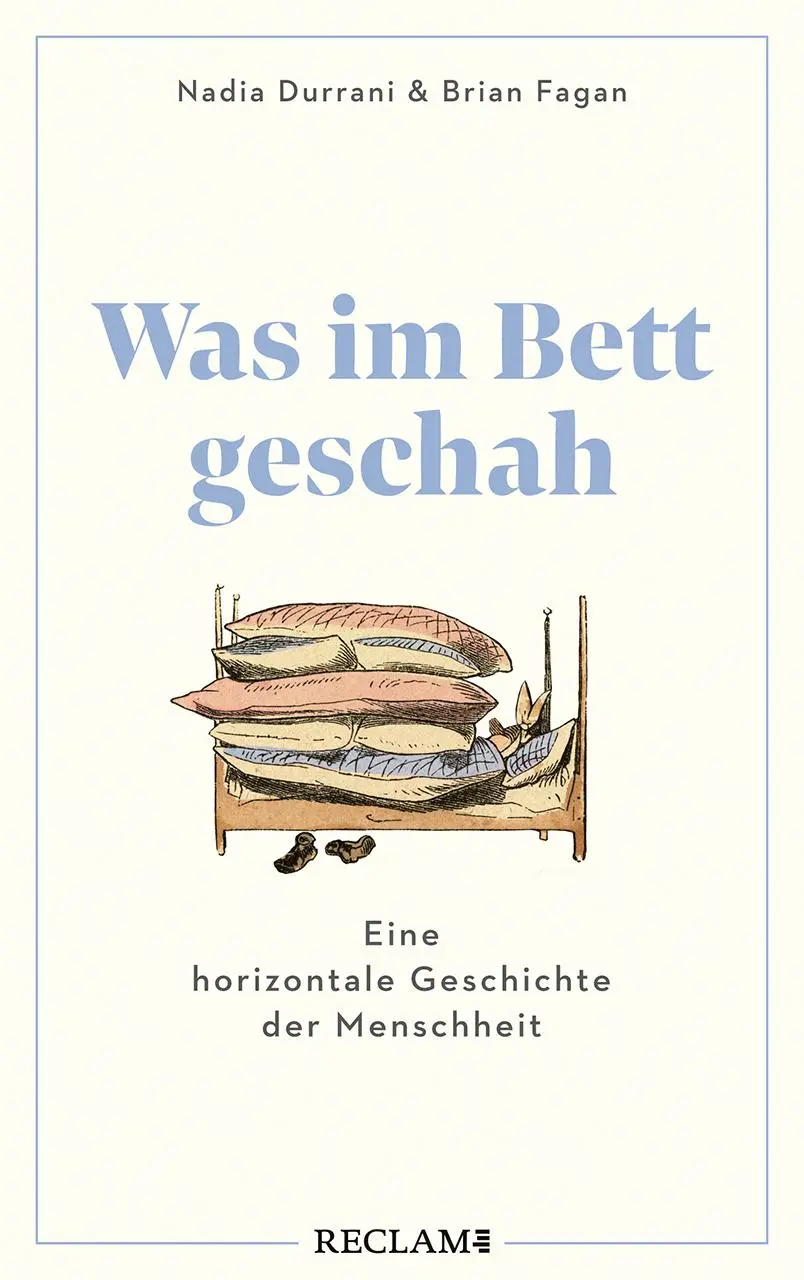 Cover: 9783150114896 | Was im Bett geschah | Eine horizontale Geschichte der Menschheit