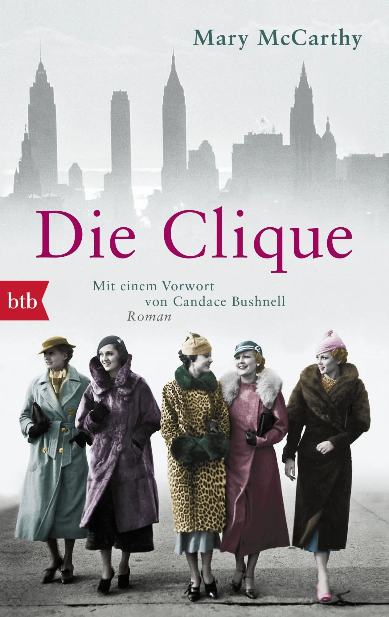 Cover: 9783442714896 | Die Clique | Mary McCarthy | Taschenbuch | 528 S. | Deutsch | 2017