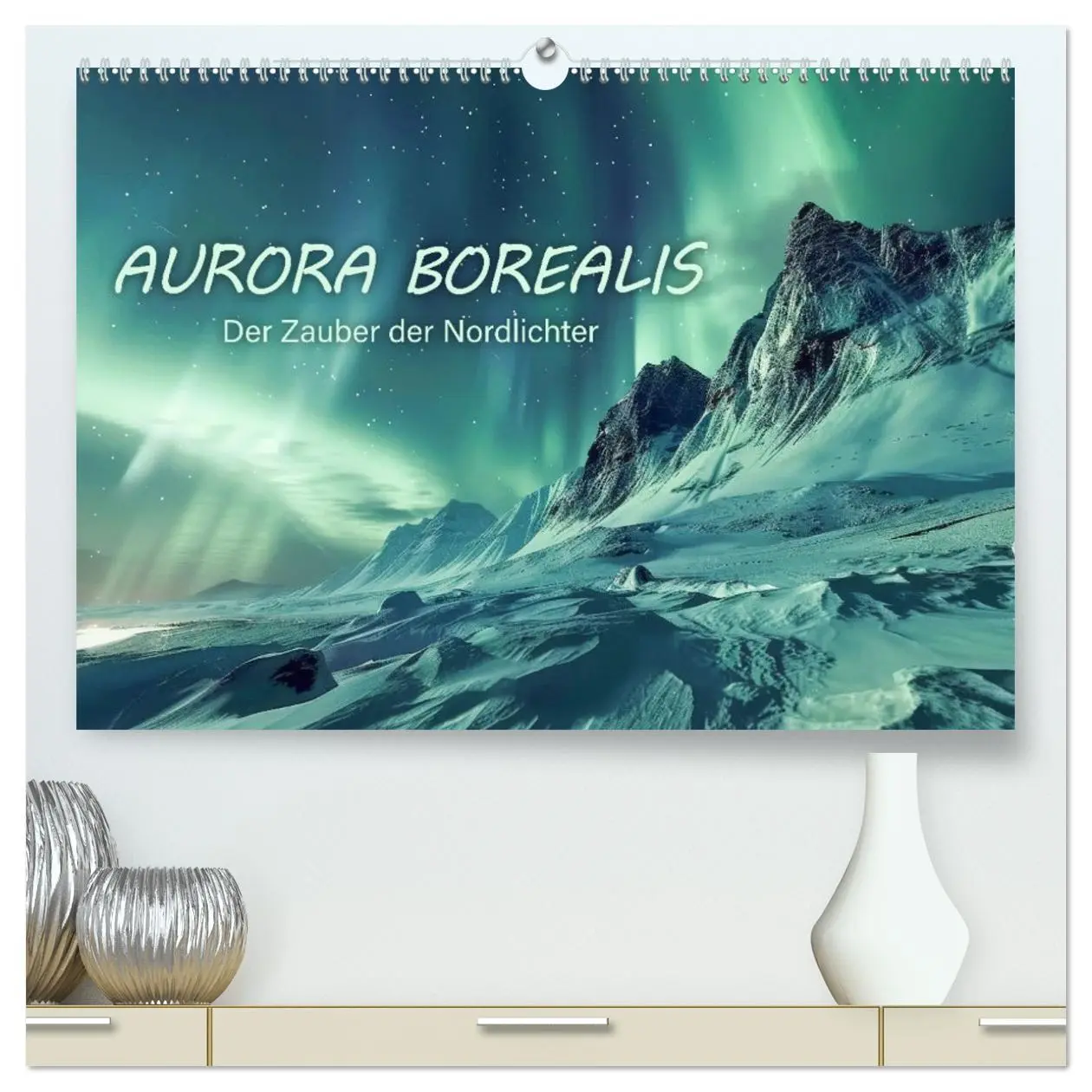 Cover: 9783457424896 | Aurora Borealis - Der Zauber der Nordlichter (hochwertiger Premium...
