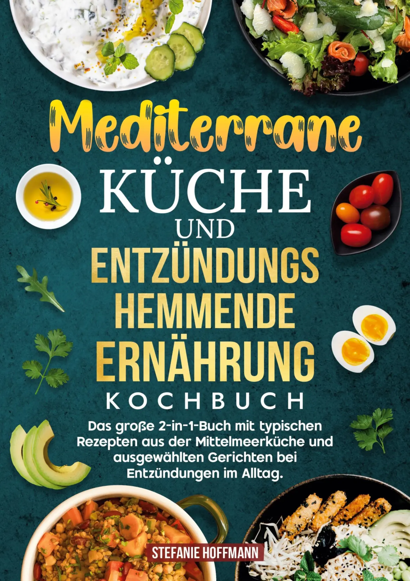 Cover: 9783819484896 | Mediterrane Küche und Entzündungshemmende Ernährung Kochbuch | Buch