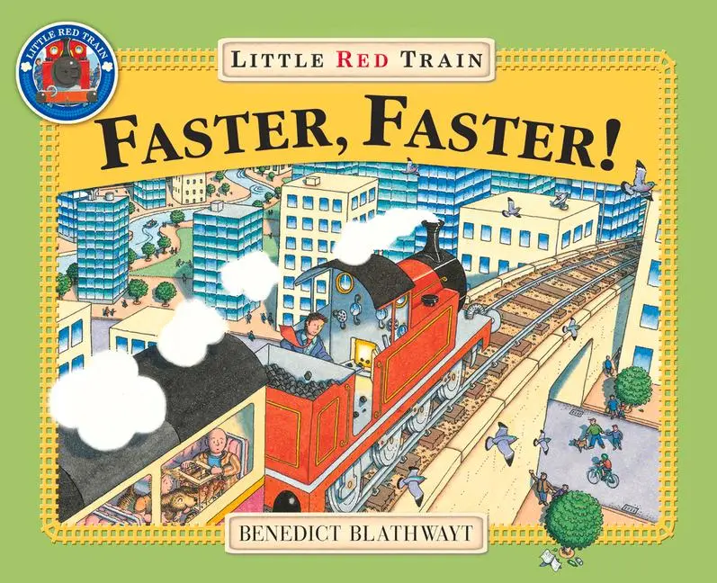 Cover: 9780099264996 | Little Red Train: Faster, Faster | Benedict Blathwayt | Taschenbuch