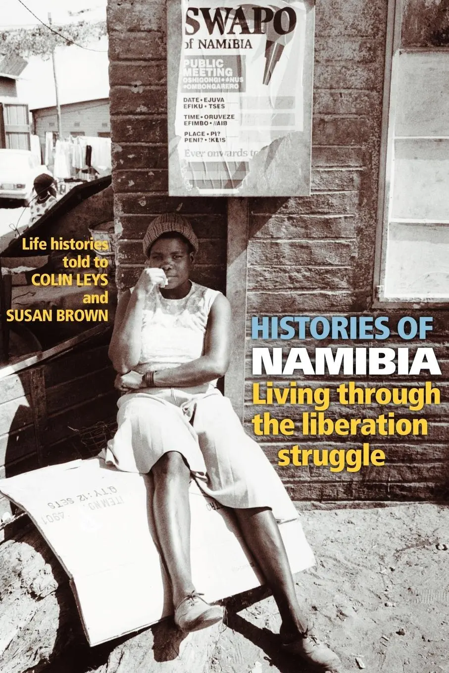 Cover: 9780850364996 | Histories of Namibia | Living Through the Liberation Struggle | Buch