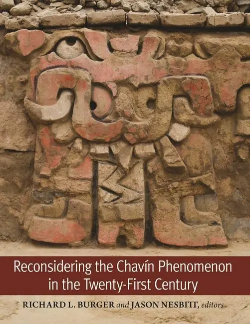 Cover: 9780884024996 | Reconsidering the Chavín Phenomenon in the Twenty-First Century | Buch
