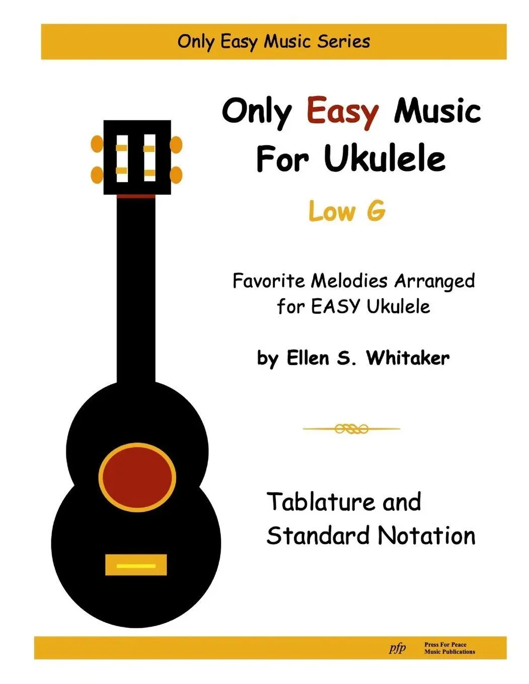 Cover: 9781312144996 | Only Easy Music For Ukulele | Low G | Ellen Whitaker | Taschenbuch