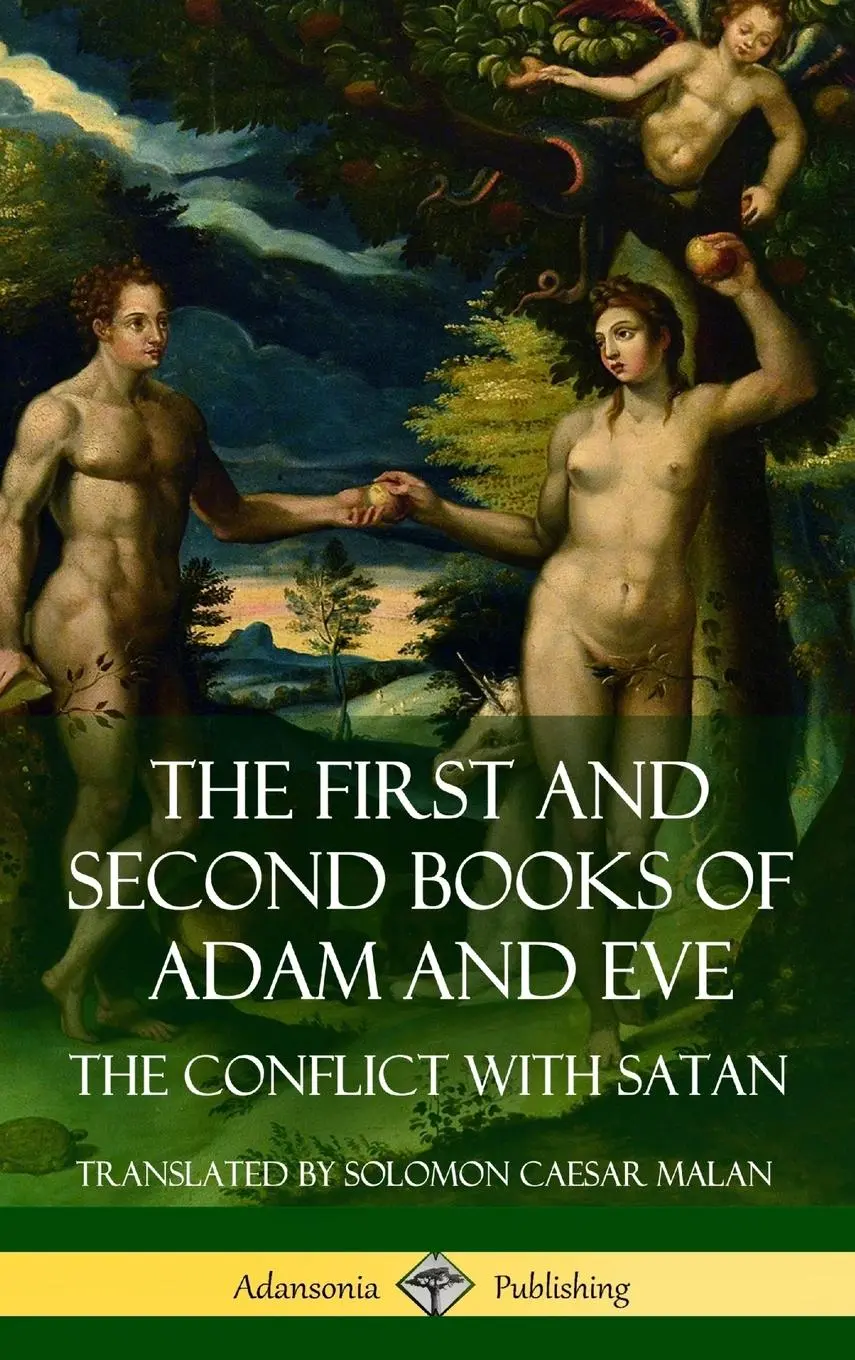 Cover: 9781387874996 | The First and Second Books of Adam and Eve | Solomon Caesar Malan