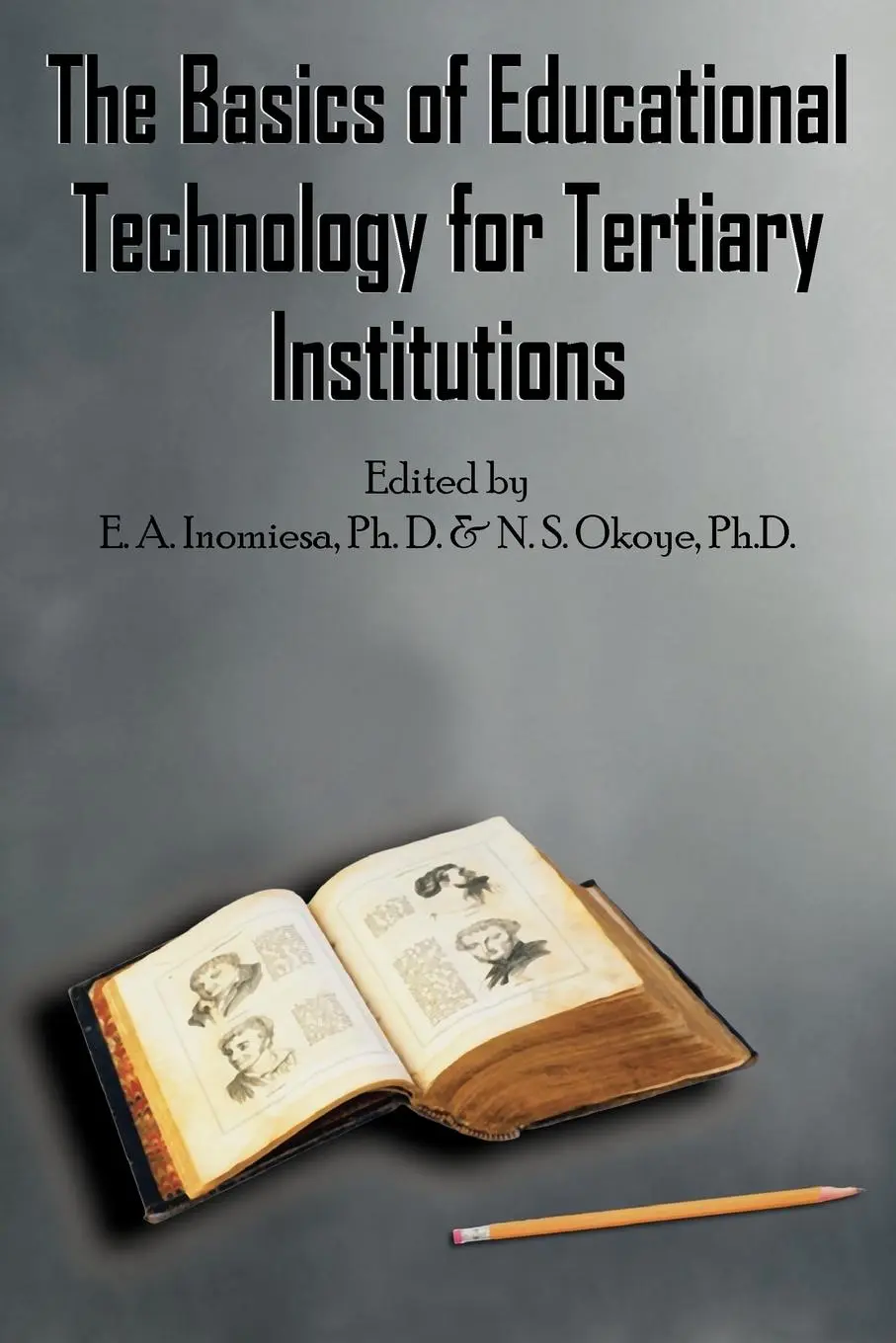 Cover: 9781420814996 | The Basics of Educational Technology for Tertiary Institutions | Buch
