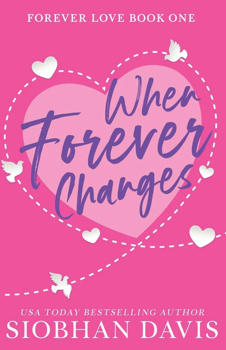 Cover: 9781959194996 | When Forever Changes | Siobhan Davis | Taschenbuch | Forever Love Duet