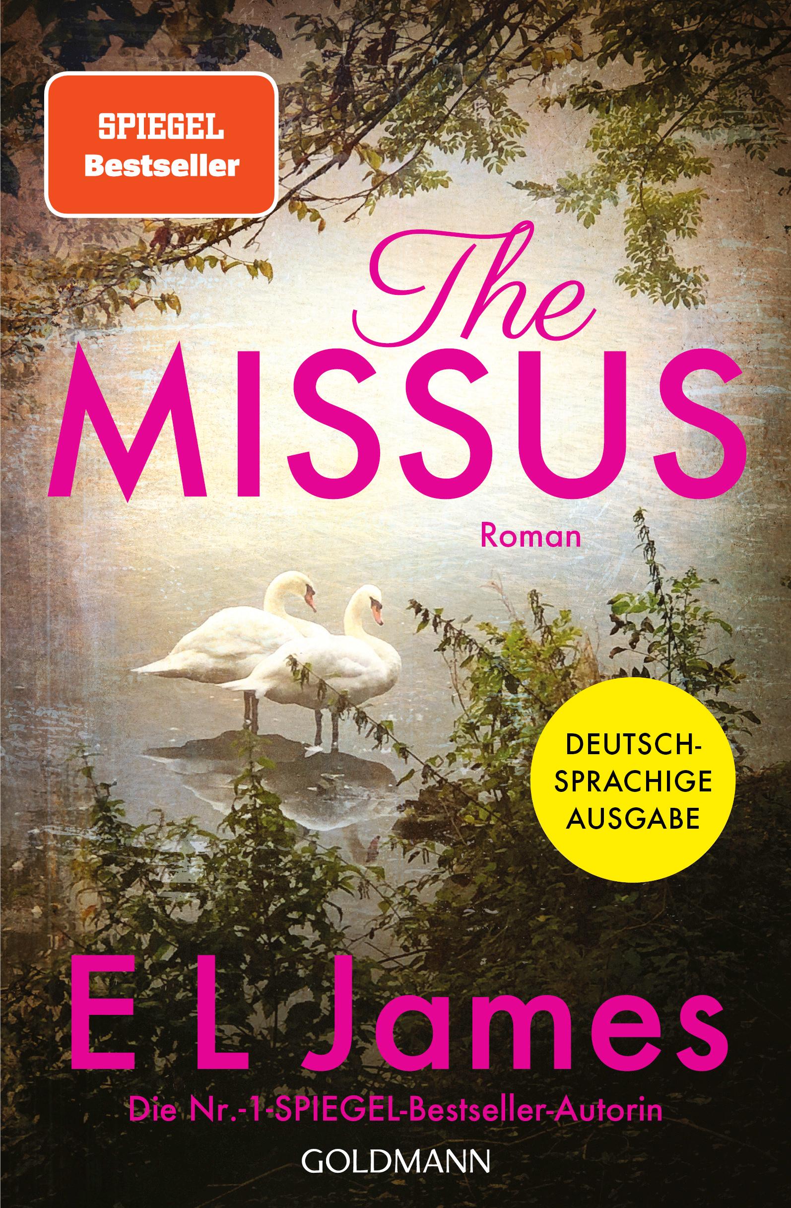 Cover: 9783442494996 | The Missus | Deutschsprachige Ausgabe | E L James | Taschenbuch | 2023