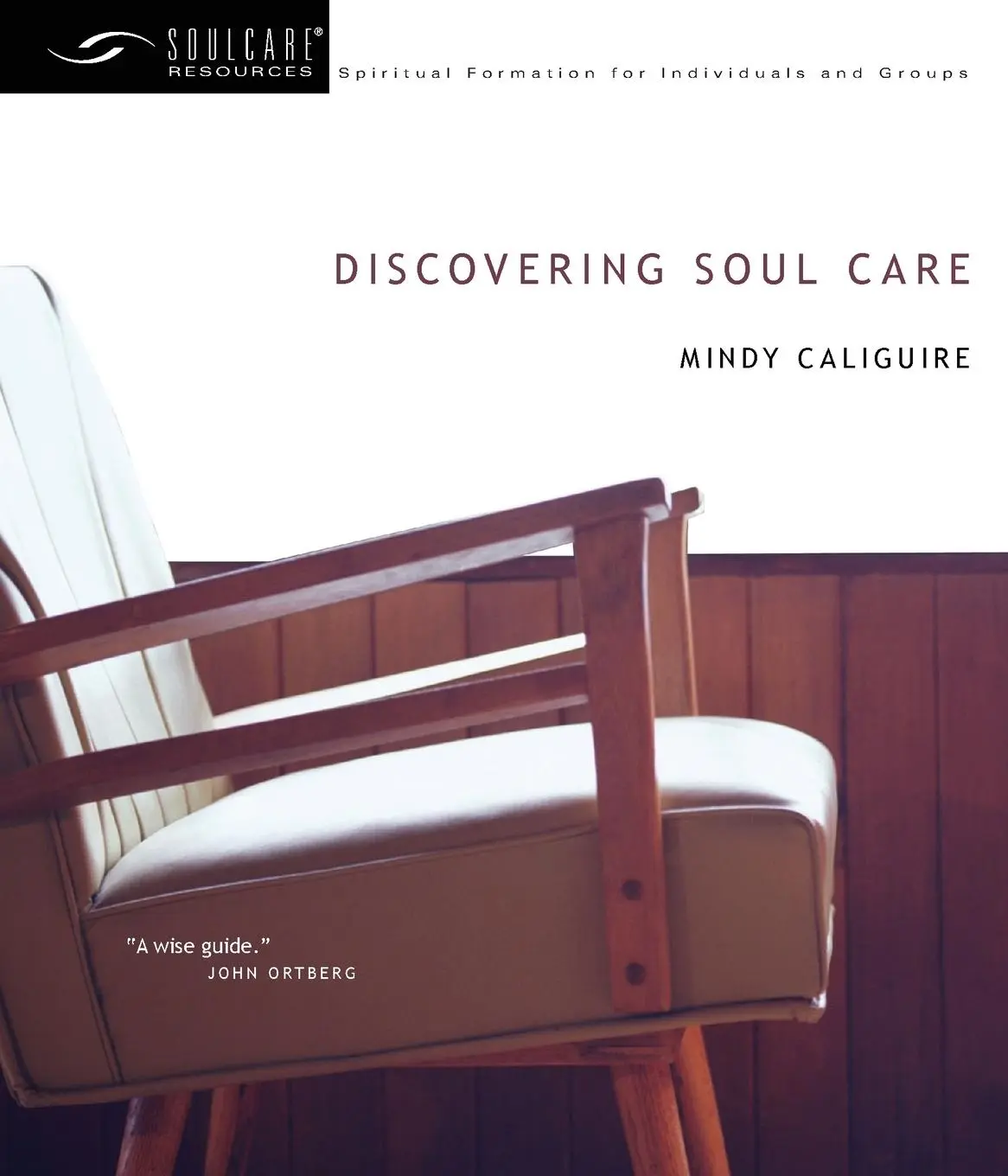 Cover: 9780830835096 | Discovering Soul Care | Mindy Caliguire | Taschenbuch | Englisch