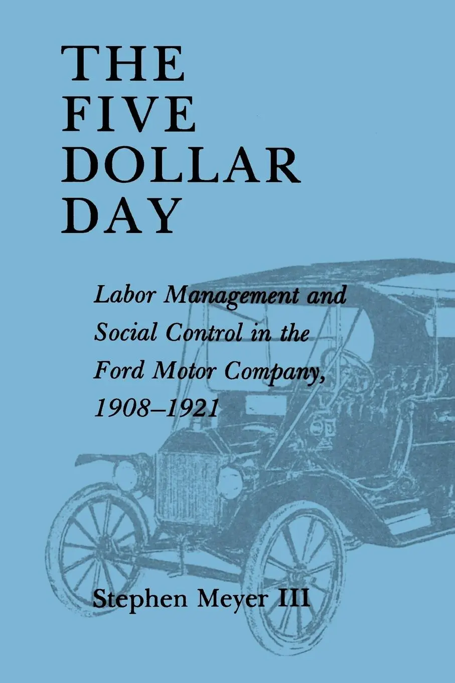Cover: 9780873955096 | The Five Dollar Day | Stephen Meyer III | Taschenbuch | Englisch