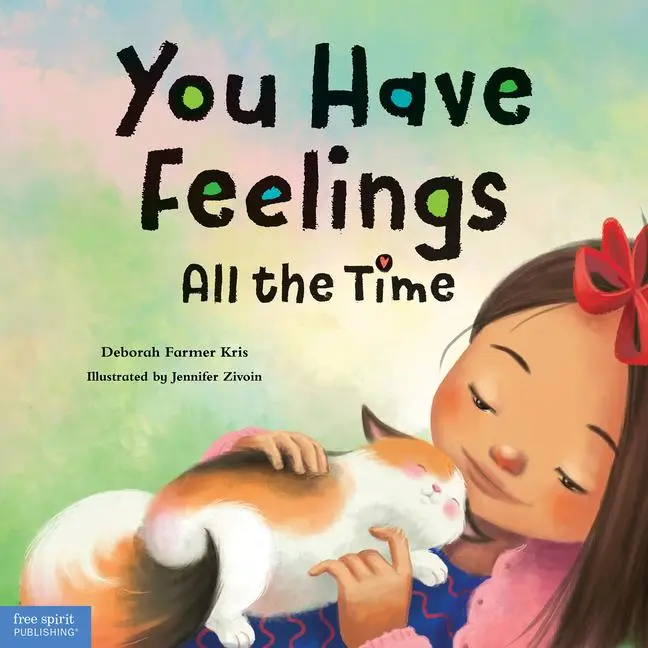 Cover: 9781631985096 | You Have Feelings All the Time | Deborah Farmer Kris | Buch | Gebunden