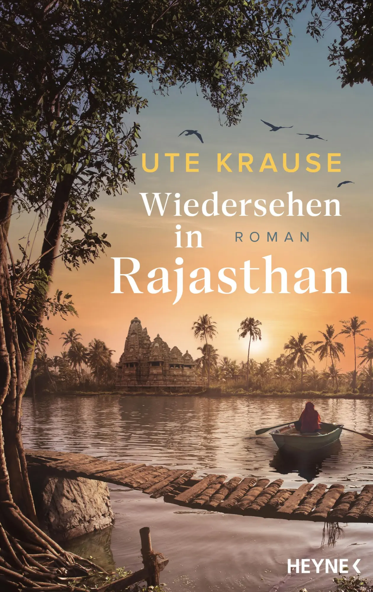 Cover: 9783453275096 | Wiedersehen in Rajasthan | Roman | Ute Krause | Buch | 480 S. | 2025