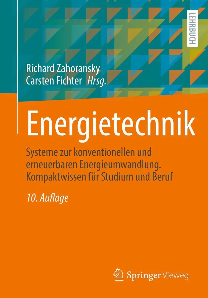 Cover: 9783658445096 | Energietechnik | Richard Zahoransky (u. a.) | Taschenbuch | xxxix