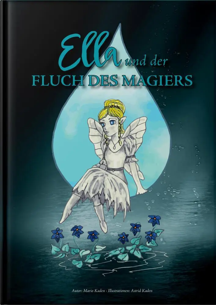 Ella und der FLUCH DES MAGIERS - Mario Kaden Gebunden
