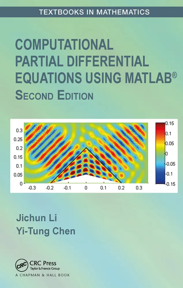 Cover: 9781032475196 | Computational Partial Differential Equations Using MATLAB® | Buch