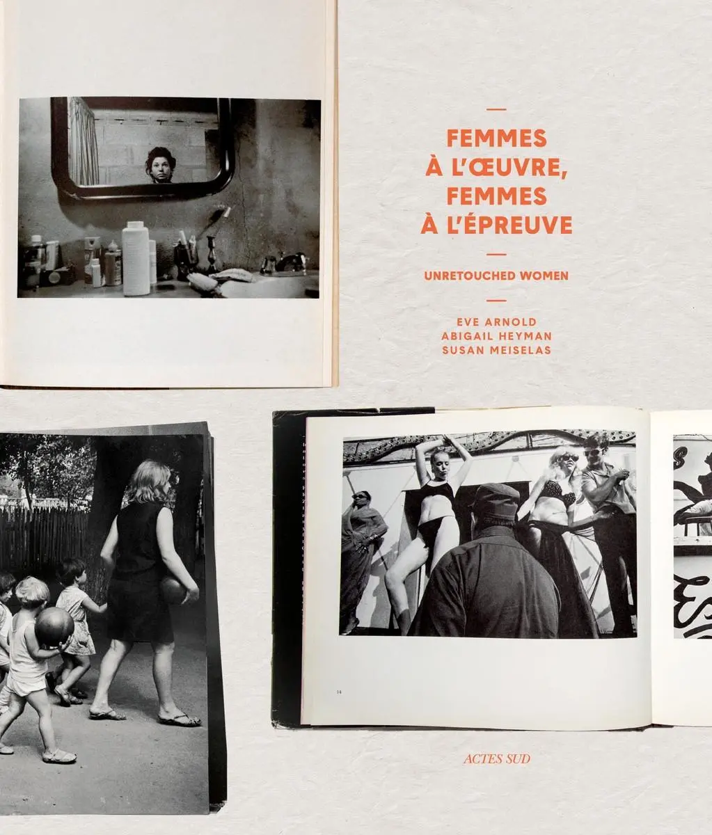 Cover: 9782330125196 | Unretouched Women | Eve Arnold, Abigail Heyman, Susan Meiselas | Buch