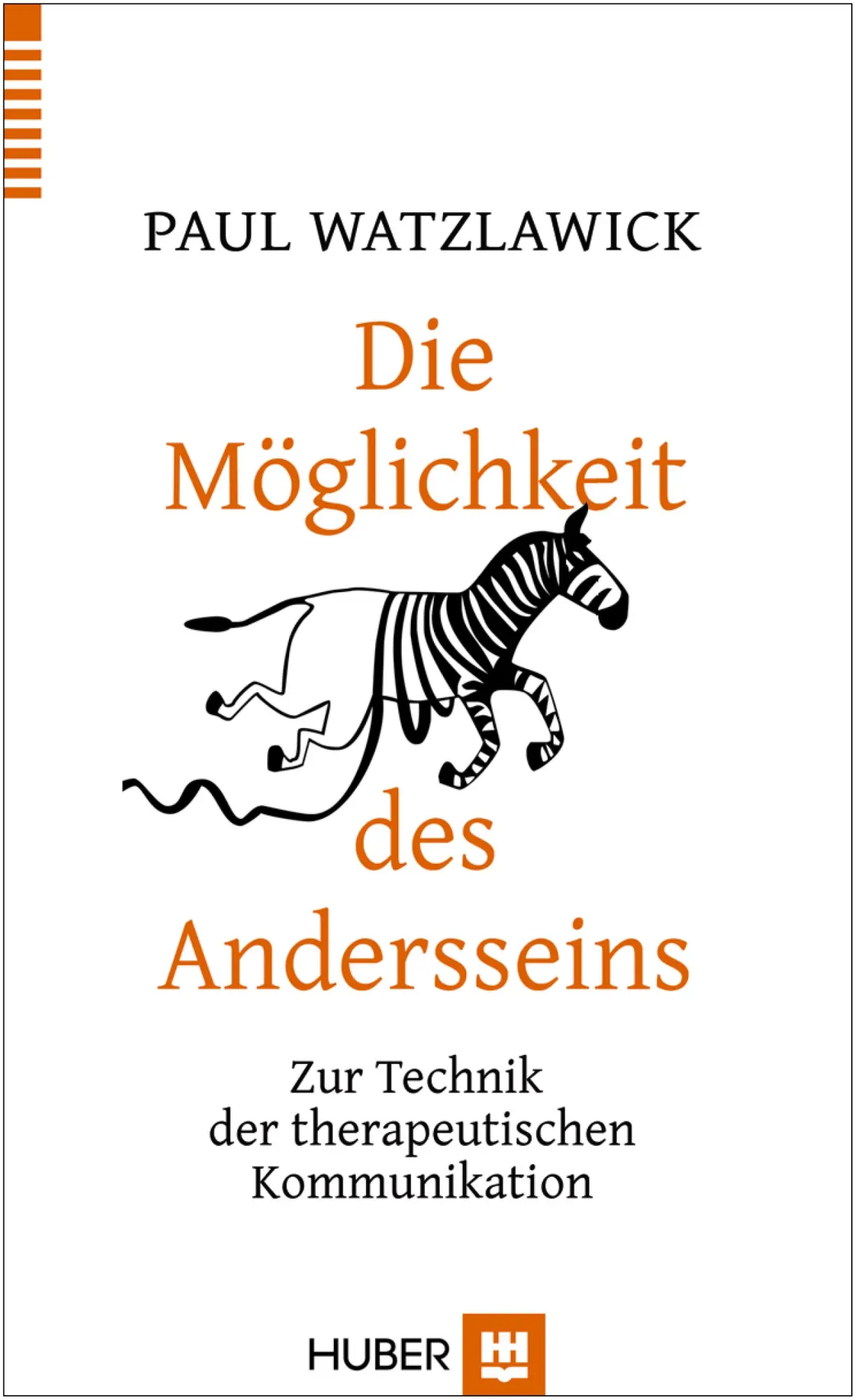 Cover: 9783456855196 | Die Möglichkeit des Andersseins | Paul Watzlawick | Buch | 146 S.
