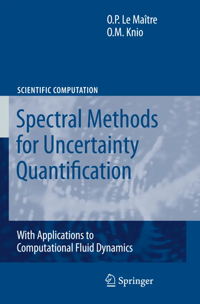 Cover: 9789048135196 | Spectral Methods for Uncertainty Quantification | Omar M Knio (u. a.)