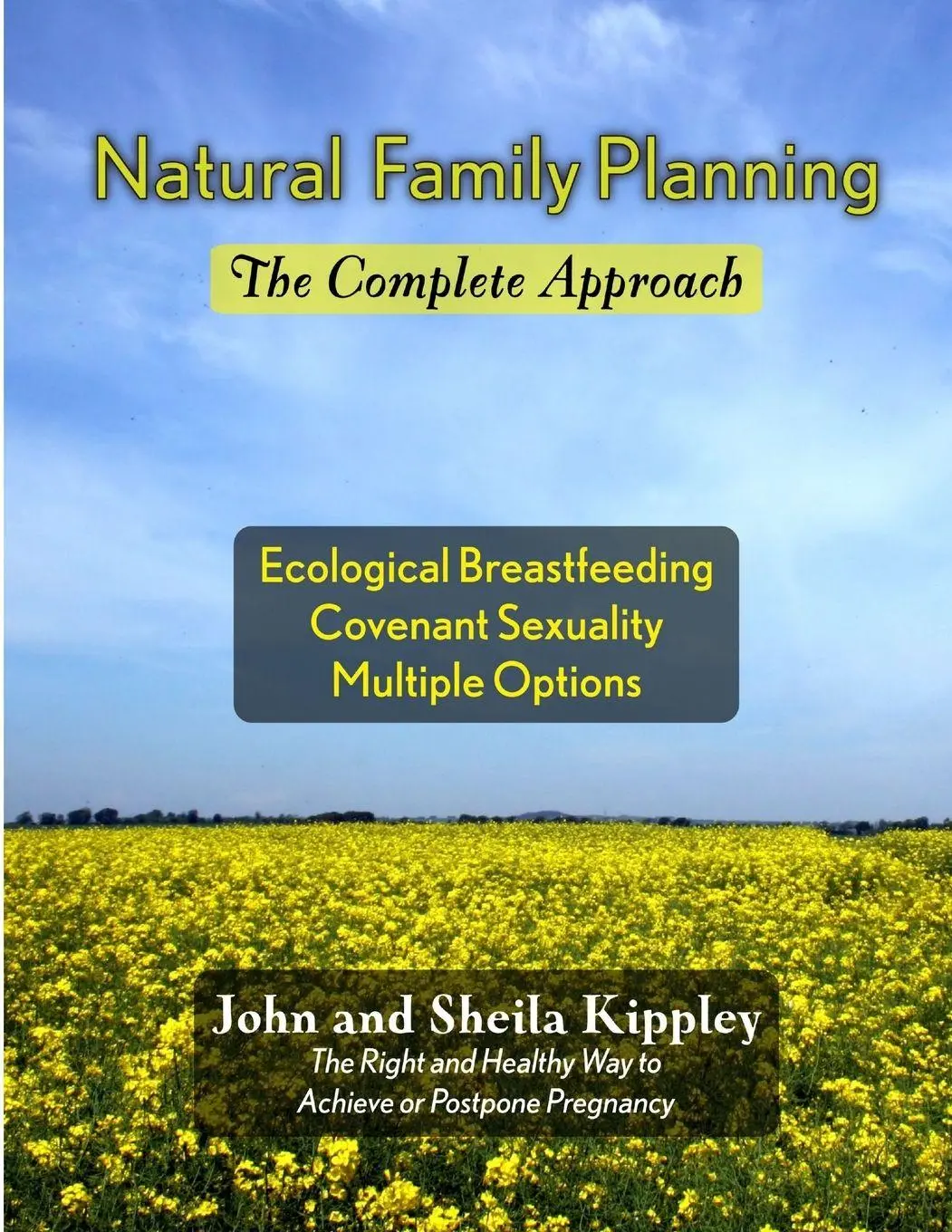 Cover: 9780557055296 | Natural Family Planning | The Complete Approach | Kippley | Buch